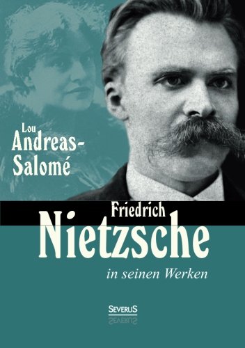 Friedrich Nietzsche in seinen Werken livre