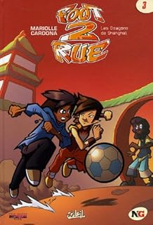 jaquette livre Foot 2 Rue, Tome 3 (Ancienne Edition)