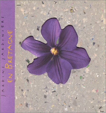 couverture de : Jardins Jardiniers en Bretagne