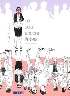 jaquette livre Je suis encore là-bas