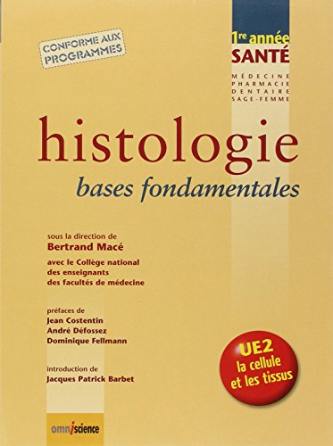Download Histologie - Bases fondamentales. PCEP/Licence. Conforme aux programmes.