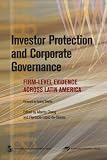 Image de Investor Protection and Corporate Governance: Firm-level Evidence Across Latin America (Latin American Development Forum)