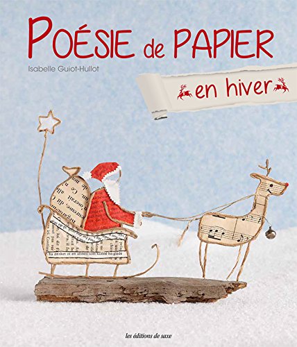 Poèsie de papier en hiver