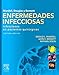 Mandell, Douglas y Bennett. Enfermedades infecciosas. Infecciones en pacientes quirúrgicos - G.L. Mandell