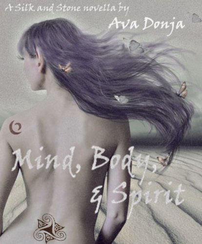 Mind, Body, and Spirit (English Edition) livre