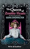 The Queen of Zombie Hearts-