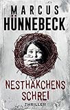 Nesthäkchens Schrei: Thriller by 