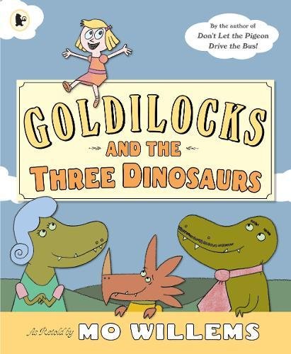 Download Goldilocks and the Three Dinosaurs Download Goldilocks and the Three Dinosaurs