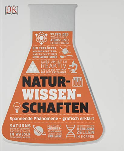 #dkinfografik. Naturwissenschaften: Spannende Phänomene - grafisch erklärt