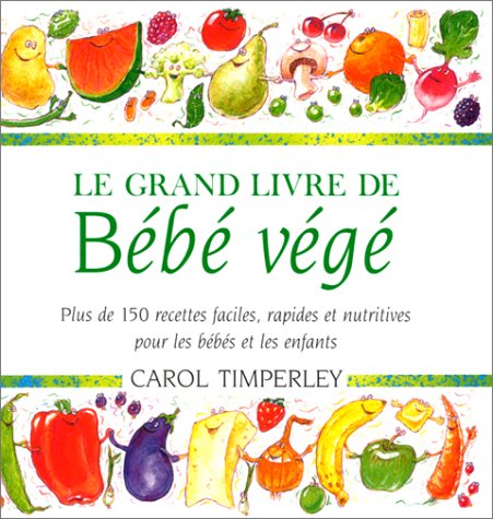 Download Le Grand Livre de bébé végé Download Le Grand Livre de bébé végé