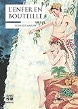 Enfer en bouteille (l')