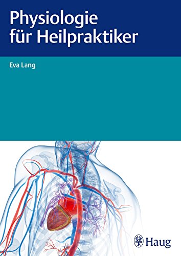 Download Physiologie für Heilpraktiker Download Physiologie für Heilpraktiker