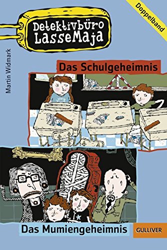 Detektivbüro LasseMaja - Doppelband 1: Das Schulgeheimnis, Das Mumiengeheimnis (Gulliver)