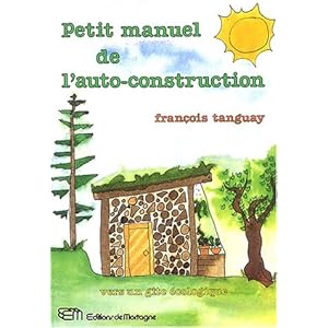 Petit manuel de l'auto-construction Livre en Ligne - Telecharger Ebook