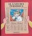 El Gato del Peridico- The Newspaper Cat - Nienke Denekamp, Peter Pontiac