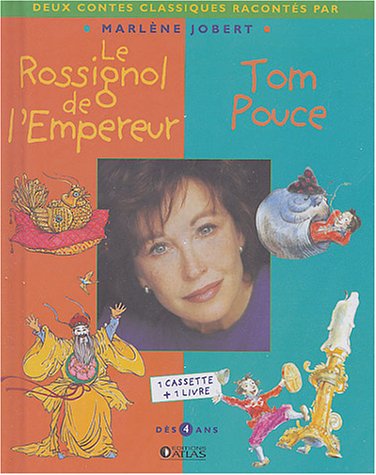 Download Tom Pouce - Le Rossignol de l'empereur (inclus une cassette audio) Download Tom Pouce - Le Rossignol de l'empereur (inclus une cassette audio)