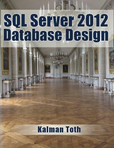 SQL Server 2012 Database Design