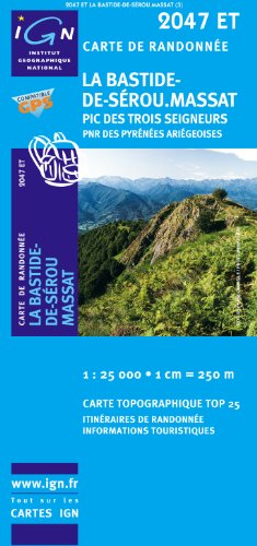 Download La Bastide-de-Sérou . Massat : Pic des trois seigneurs, PNR des Pyrénées Ariégeoises - 1/25000 Download La Bastide-de-Sérou . Massat : Pic des trois seigneurs, PNR des Pyrénées Ariégeoises - 1/25000