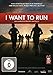 I Want to Run