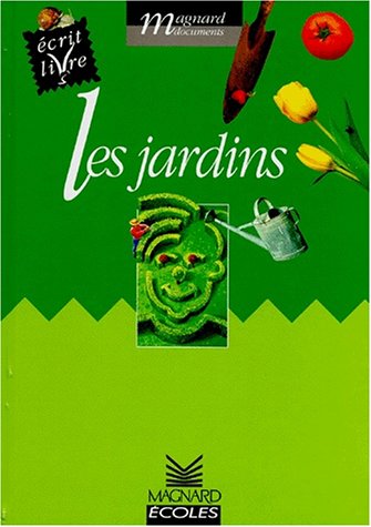 Les  Jardins : Cycle 2