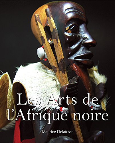 Download Les Arts de l’Afrique noire Download Les Arts de l’Afrique noire