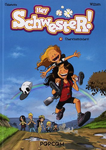 Preisvergleich Produktbild Hey, Schwester! 10: Übervitaminiert!