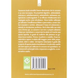 Zenzero. La spezia miracolosa che rivitalizza e ri