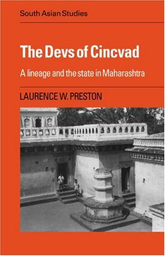 Devs Cincvad: Lin State Maharashtra: A Lineage and the State in Maharashtra (Cambridge South Asian Studies) by Laurence W. Preston (2008-08-21) gratuit Devs Cincvad: Lin State Maharashtra: A Lineage and the State in Maharashtra (Cambridge South Asian Studies) by Laurence W. Preston (2008-08-21) gratuit