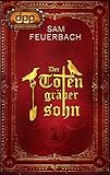 Der Totengräbersohn: Buch 1 by 