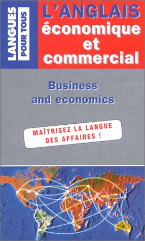 couverture de : L'anglais &eacute;conomique et commercial en vingt dossiers