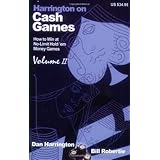 Harrington on Cash Games: Volume II: How to Play No-Limit Hold 'em Cash Games: 2