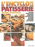 L'encyclopédie de la pâtisserie