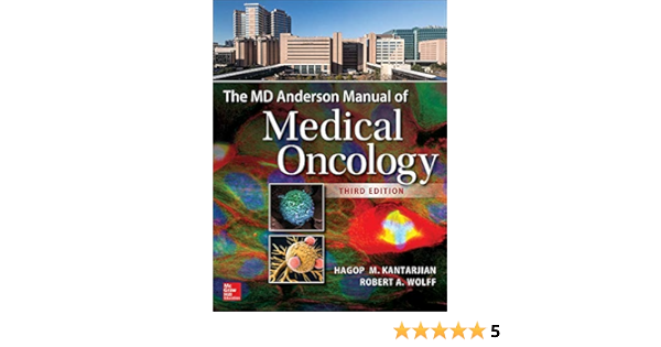 Buy The Md Anderson Manual Of Medical Oncology Third Edition Book Online At Low Prices In India The Md Anderson Manual Of Medical Oncology Third Edition Reviews Ratings In