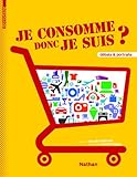 Image de Je consomme donc je suis ?