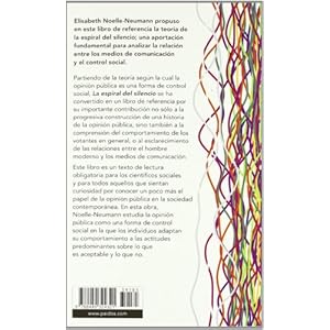 La espiral del silencio: Opinión pública: nuestra piel social (Comunicación)