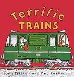 Terrific Trains (Turtleback School & Library Binding Edition) (Amazing Machines) by Tony Mitton (2000-09-01) by Tony Mitton