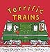 Terrific Trains (Turtleback School & Library Binding Edition) (Amazing Machines) by Tony Mitton (2000-09-01) by Tony Mitton