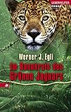 werner egli bücher  Im Bannkreis des Grünen Jaguars