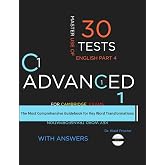 C1 ADVANCED (Key Word Transformation): 30 Practice Tests for the Cambridge Exam