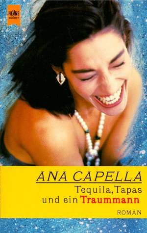 Preisvergleich Produktbild Tequila, Tapas und ein Traummann