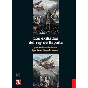 Los exiliados del rey de España