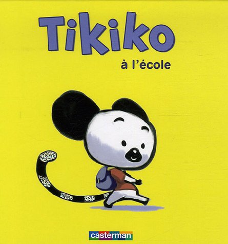 couverture de : Tikiko &agrave; l'&eacute;cole