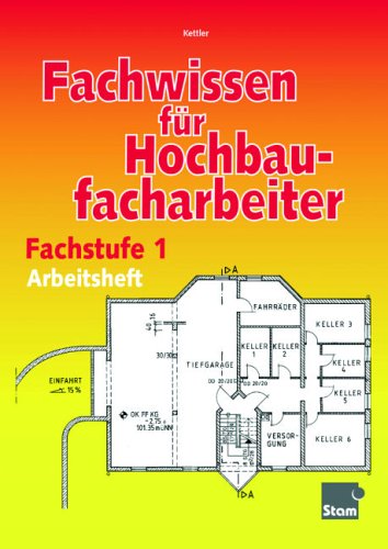 Fachwissen für Hochbaufacharbeiter, Arbeitsheft