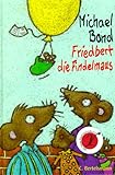 Cover zum Buch Friedbert, die Findelmaus