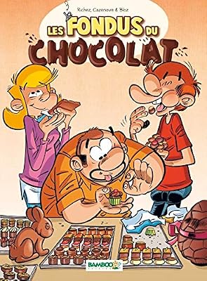 Bamboo Les Fondus du chocolat - tome 1