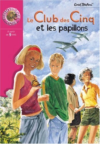 couverture de : Le Club des Cinq et les papillons
