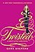 Pretty Little Liars #9: Twisted (English Edition) by 