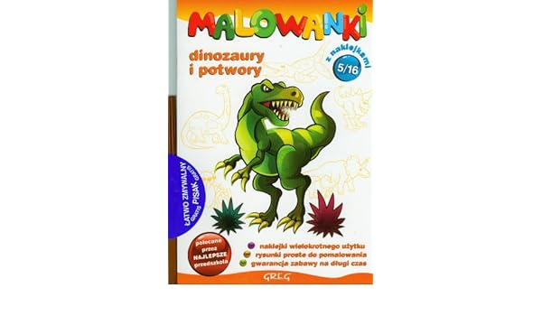 Malowanki 5 Dinozaury I Potwory Pisak Z Naklejkami