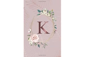 K: Tropical Rose Gold Medium Lined Notebook with Rose Gold Monogram Initial Letter K for Women & Girls - Pretty Personalized Blank Medium Lined Floral Journal & Diar