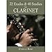 Produktbild Cyrille Rose: 32 Etudes And 40 Studies For Clarinet. Für Klarinette